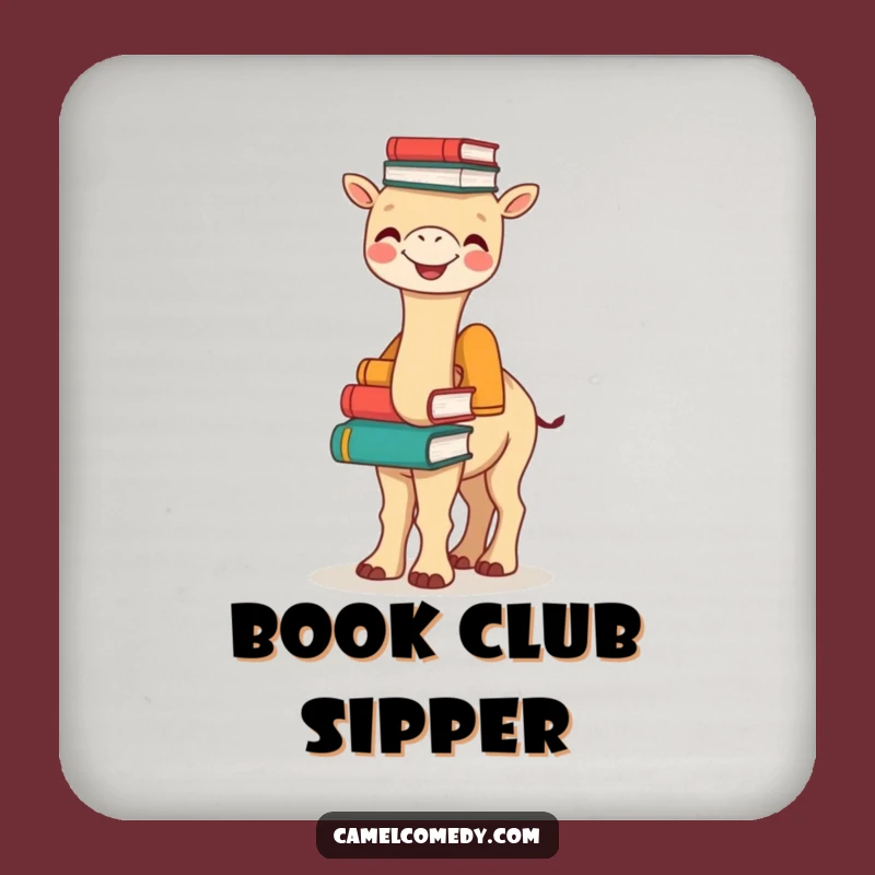 Funny Bookish Camel Coaster - Joyful Hump Stack, Hilarious Protection