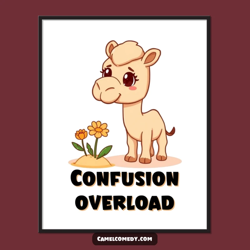 Funny Bewildered Camel Poster - Desert Flower Surprise Art, Hilarious Humor Gift Decor