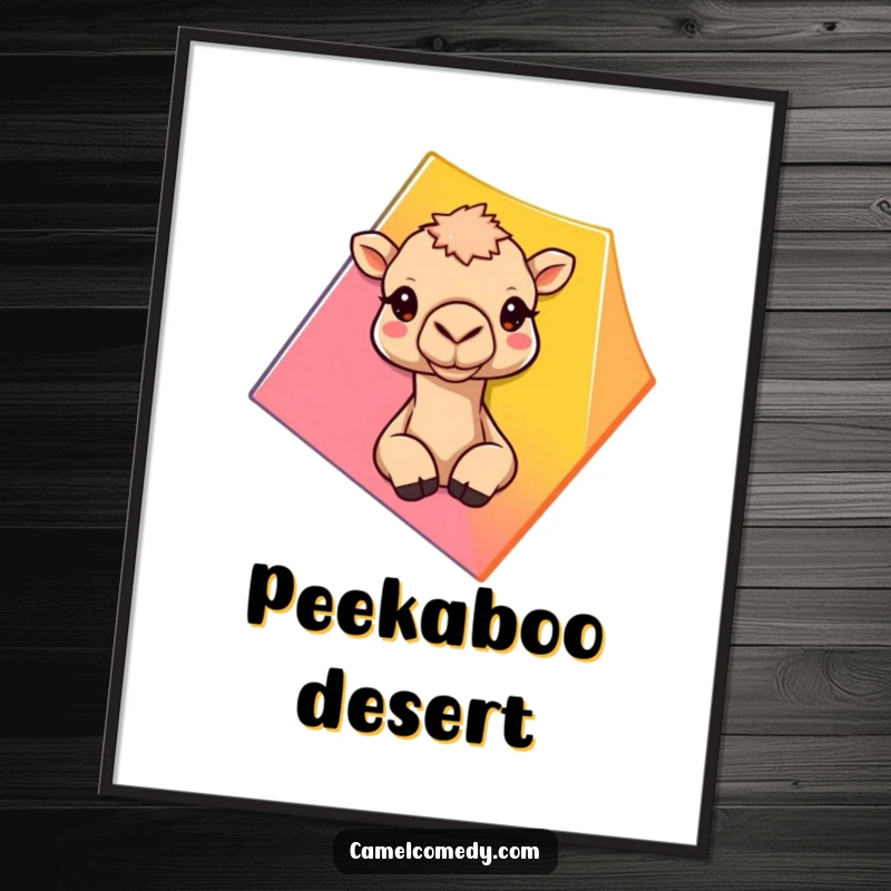 Funny camel with curious eyes peeking from behind a colorful geometric shape, presented in a humorous poster.