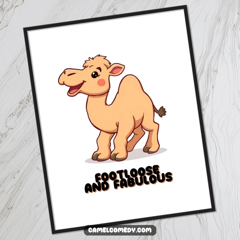 Funny camel with a wide smile tripping over its own large feet, depicted in a humorous poster.