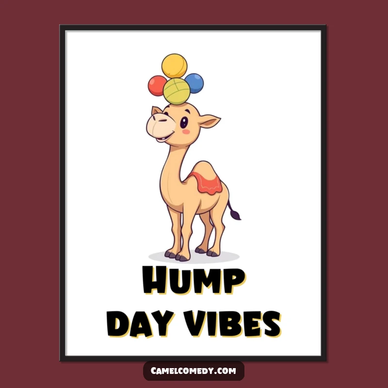 Funny Juggling Camel Poster - Humorous Camel Art for Wall Gifts