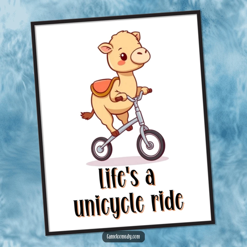 Funny Free Printable Wall Art: A kawaii camel comically attempts to ride a tiny unicycle, wobbling with glee.