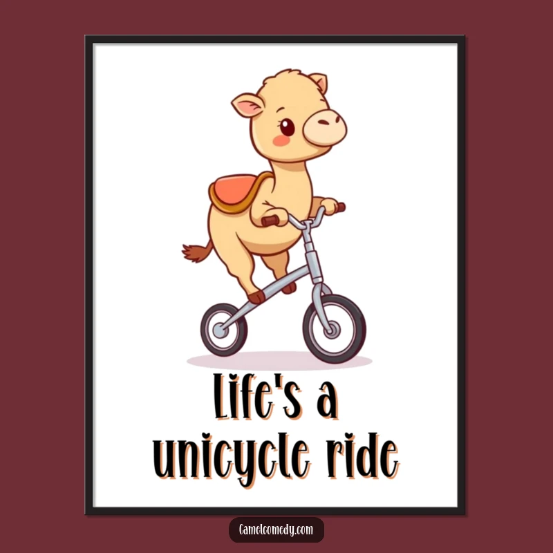 Funny Free Printable Wall Art: Kawaii Camel Unicycle Wobble, Humorous Downloadable Decor