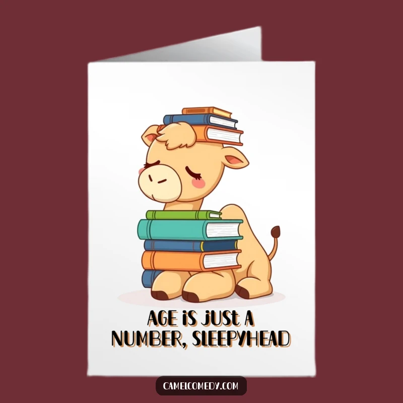 Free Printable Birthday Card: Sleepy Camel Books, Humorous Downloadable Gift Idea