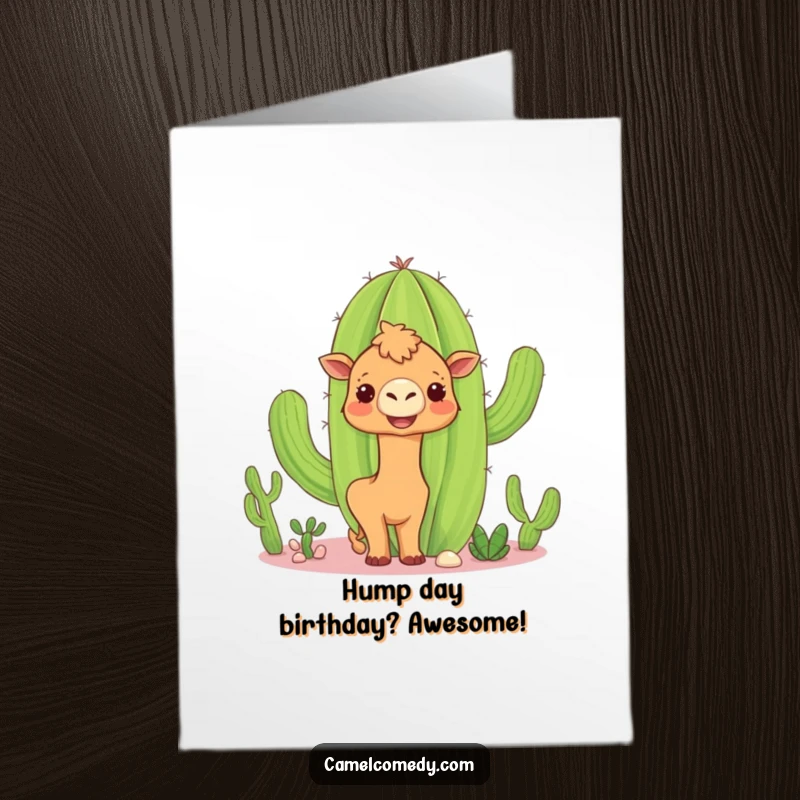 Funny Free Printable Birthday Card: A curious camel peeks around a giant, smiling cactus, perfect for a quirky celebration.
