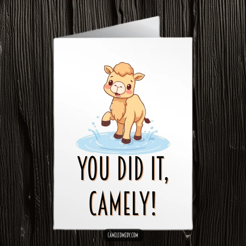 Funny Free Printable Congratulations Card: Cheerful camel kicking up water, celebrating a big win joyfully.