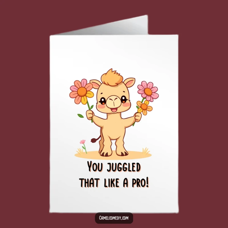 Free Printable Funny Camel Congrats Card - Juggling Flowers Downloadable Gift