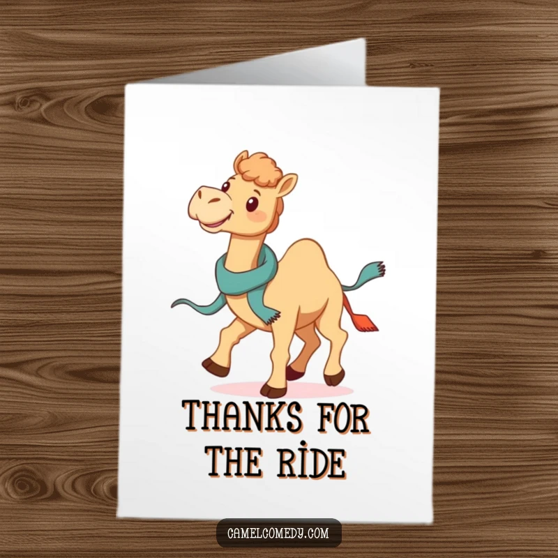 Funny Free Printable Thank You Card: A smiling camel gallops speedily, scarf flying, sending warm wishes of thanks.