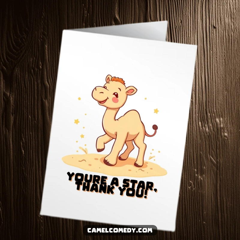 Funny Free Printable Thank You Card featuring a playful camel kicking up sand with glee, surrounded by tiny stars, showing thanks.