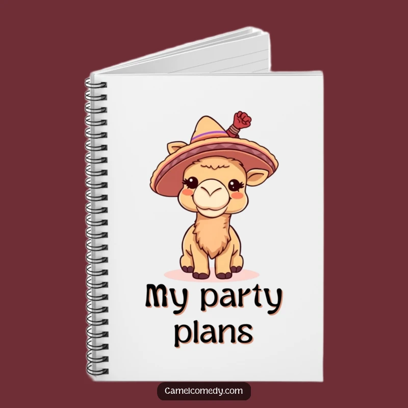 Funny Camel Sombrero Notebook - Jot Down Fiesta Ideas, Perfect Funny Gift!