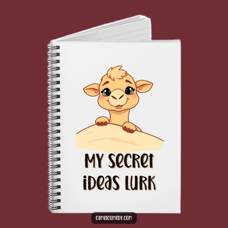 Funny Camel Grin Notebook - Hilarious Desert Journal & Gift