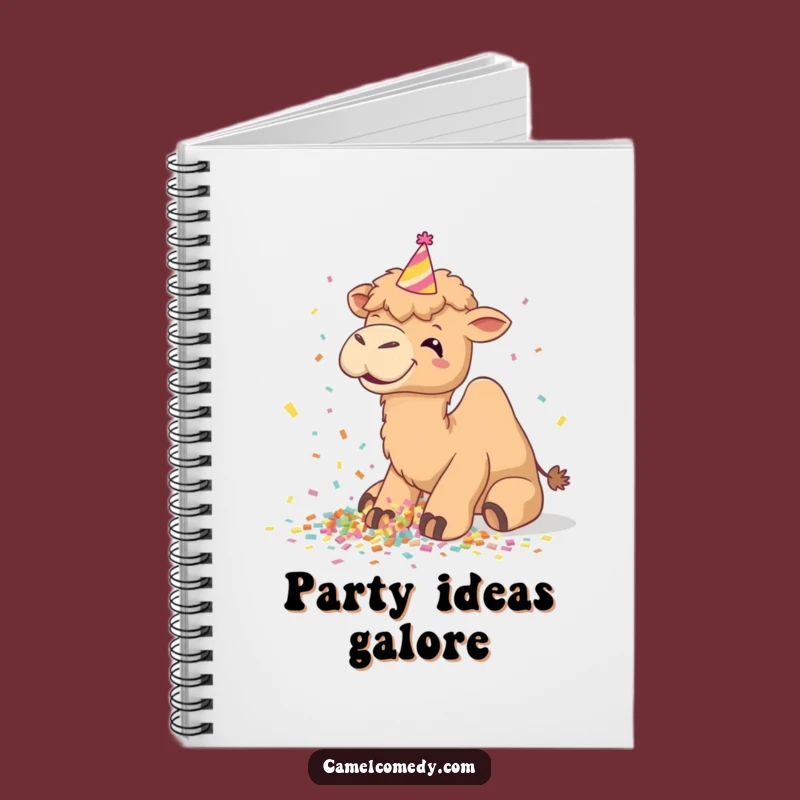 Funny Camel Party Time Notebook: Jot Down Celebratory Notes